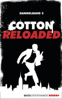 Vorderes Coverbild Cotton Reloaded - Sammelband 02