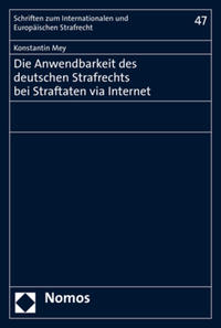 Vorderes Coverbild Die Anwendbarkeit des deutschen Strafrechts bei Straftaten via Internet