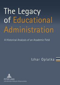 Vorderes Coverbild The Legacy of Educational Administration