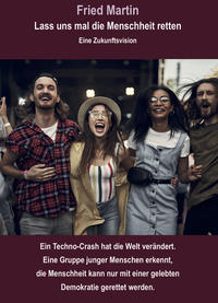 Vorderes Coverbild Lass uns mal die Menschheit retten