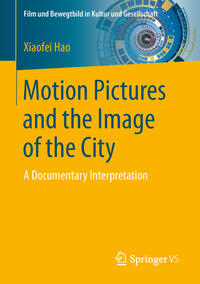 Vorderes Coverbild Motion Pictures and the Image of the City
