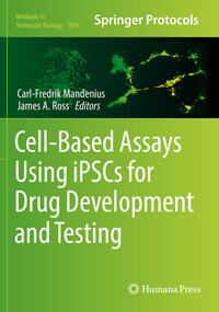 Vorderes Coverbild Cell-Based Assays Using iPSCs for Drug Development and Testing
