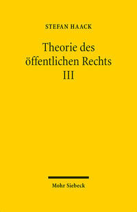 Vorderes Coverbild Theorie des öffentlichen Rechts III