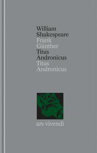 Vorderes Coverbild Titus Andronicus / Titus Andronicus (Shakespeare Gesamtausgabe, Band 37) - zweisprachige Ausgabe