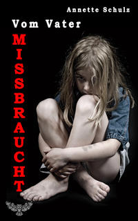 Vorderes Coverbild Vom Vater missbraucht