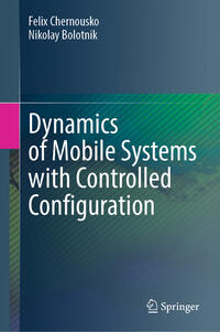 Vorderes Coverbild Dynamics of Mobile Systems with Controlled Configuration