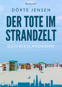 Vorderes Coverbild Der Tote im Strandzelt. Ostfrieslandkrimi