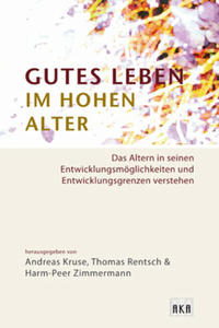 Vorderes Coverbild Gutes Leben im hohen Alter