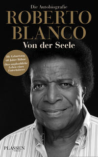 Vorderes Coverbild Roberto Blanco: Von der Seele