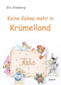 Vorderes Coverbild Keine Kekse mehr in Krümelland