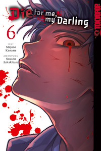 Vorderes Coverbild Die for me, my Darling 06