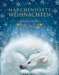 Vorderes Coverbild Märchenhafte Weihnachten