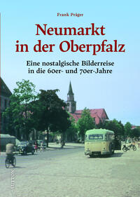 Vorderes Coverbild Neumarkt in der Oberpfalz