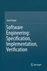 Vorderes Coverbild Software Engineering: Specification, Implementation, Verification