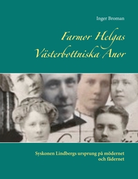 Vorderes Coverbild Farmor Helgas Västerbottniska Anor