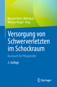 Vorderes Coverbild Versorgung von Schwerverletzten im Schockraum