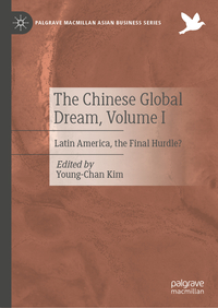 Vorderes Coverbild The Chinese Global Dream, Volume I