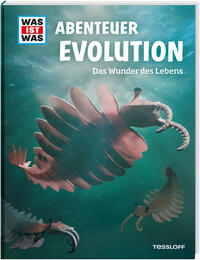 Vorderes Coverbild WAS IST WAS Abenteuer Evolution. Das Wunder des Lebens