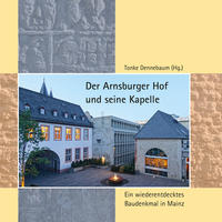Vorderes Coverbild Der Arnsburger Hof und seine Kapelle