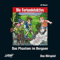 Vorderes Coverbild Die Feriendetektive: Das Phantom im Bergsee (Audio CD)