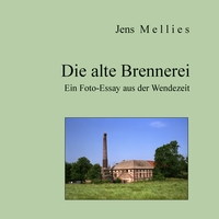 Vorderes Coverbild Die alte Brennerei