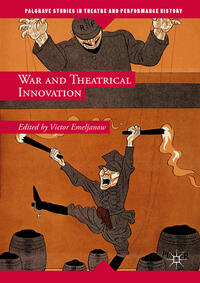Vorderes Coverbild War and Theatrical Innovation