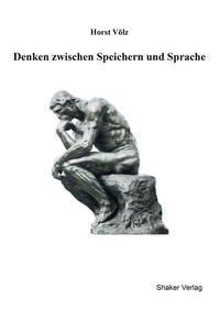 Vorderes Coverbild Denken zwischen Speichern und Sprache
