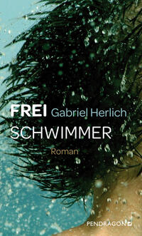 Vorderes Coverbild Freischwimmer