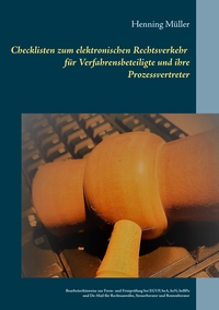 Vorderes Coverbild Checklisten zum elektronischen Rechtsverkehr für Verfahrensbeteiligte und ihre Prozessvertreter