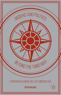 Vorderes Coverbild Giddens and Politics beyond the Third Way
