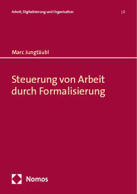 Vorderes Coverbild Steuerung von Arbeit durch Formalisierung