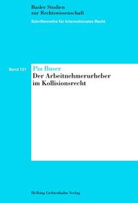 Vorderes Coverbild Der Arbeitnehmerurheber im Kollisionsrecht