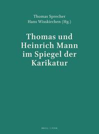 Vorderes Coverbild Thomas und Heinrich Mann im Spiegel der Karikatur