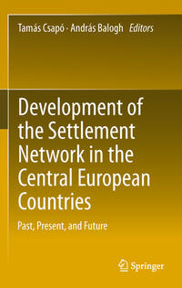 Vorderes Coverbild Development of the Settlement Network in the Central European Countries