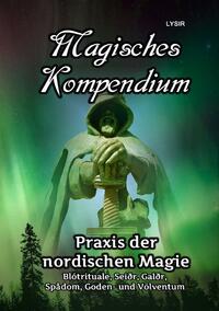 Vorderes Coverbild MAGISCHES KOMPENDIUM / Magisches Kompendium - Praxis der nordischen Magie