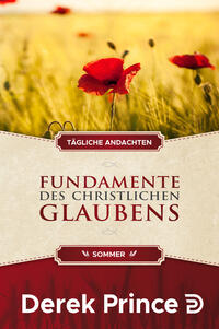 Vorderes Coverbild Tägliche Andachten: Fundamente des christlichen Glaubens - Sommer