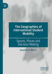 Vorderes Coverbild The Geographies of International Student Mobility