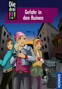 Vorderes Coverbild Die drei !!!, 71, Gefahr in den Ruinen
