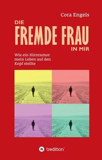 Vorderes Coverbild Die fremde Frau in mir