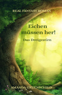Vorderes Coverbild Eichen müssen her!