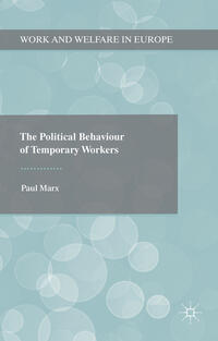 Vorderes Coverbild The Political Behaviour of Temporary Workers