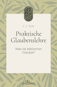 Vorderes Coverbild Praktische Glaubenslehre