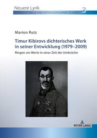 Vorderes Coverbild Timur Kibirovs dichterisches Werk in seiner Entwicklung (1979–2009)