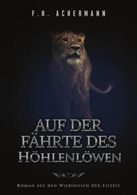 Vorderes Coverbild Auf der Fährte des Höhlenlöwen
