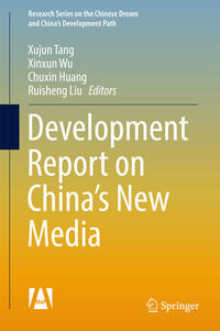 Vorderes Coverbild Development Report on China’s New Media