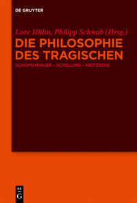Vorderes Coverbild Die Philosophie des Tragischen