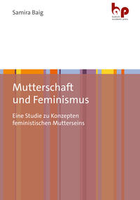 Vorderes Coverbild Mutterschaft und Feminismus
