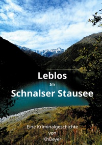 Vorderes Coverbild Leblos im Schnalser Stausee