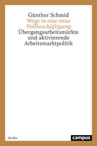 Vorderes Coverbild Wege in eine neue Vollbeschäftigung