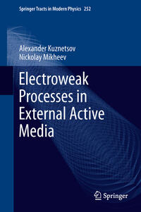 Vorderes Coverbild Electroweak Processes in External Active Media